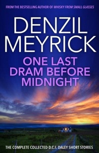 Enlarge image Cover: One Last Dram Before Midnight - Polygon An Imprint of Birlinn Limited