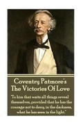 Cover: Coventry Patmore - The Victories Of Love - Portable Poetry