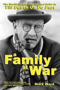 Abbildung von: A Family at War - Telos Publishing Ltd