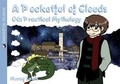 Cover: A Pocketful of Clouds: Practical Mythology 6 - Sweatdrop Studios