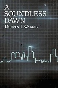 Enlarge image Cover: A Soundless Dawn - Sinister Grin Press