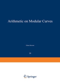Enlarge image Cover: Arithmetic on Modular Curves - Birkhauser Boston Inc