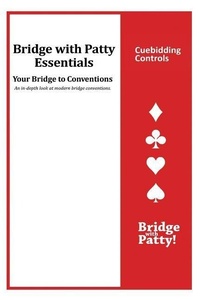 Abbildung von: Cuebidding Controls - Bridge with Patty