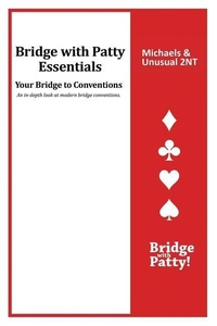 Abbildung von: Michaels and Unusual 2NT - Bridge with Patty