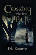 Cover: Crossing Into the Mystic - Brimstone Fiction