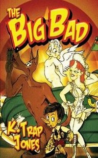 Enlarge image Cover: The Big Bad - Bedlam Press (an Imprint of Necro Publications)