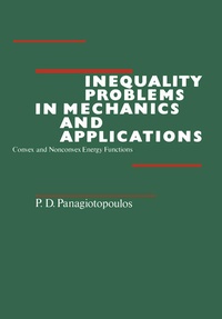 Enlarge image Cover: Inequality Problems in Mechanics and Applications - Birkhauser Boston Inc
