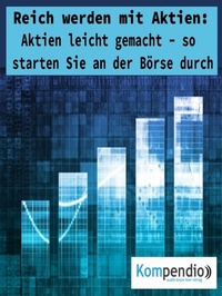 Abbildung von: Reich werden mit Aktien - epubli