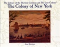 Cover: The Colony of New York - Rosen Classroom