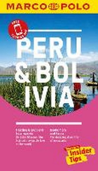Abbildung von: Peru and Bolivia Marco Polo Pocket Travel Guide 2018 - with pull out map - MAIRDUMONT GmbH & Co. KG