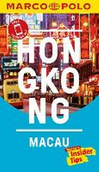 Abbildung von: Hong Kong Marco Polo Pocket Travel Guide - with pull out map - Marco Polo Guides