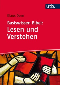 Abbildung von: Basiswissen Bibel: Lesen und Verstehen - UTB