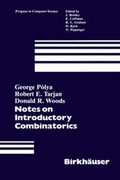 Cover: Notes on Introductory Combinatorics - Birkhauser Boston Inc