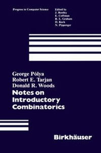 Enlarge image Cover: Notes on Introductory Combinatorics - Birkhauser Boston Inc