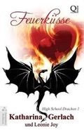 Cover: Feuerkuesse - Independent Bookworm