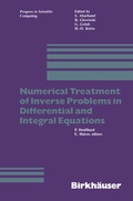 Cover: Numerical Treatment of Inverse Problems in Differential and Integral Equations - Birkhauser Boston Inc