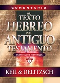 Cover: Comentario al texto hebreo del Antiguo Testamento - Editorial CLIE
