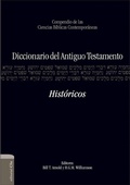 Cover: Diccionario del A. T. Hist&oacute;ricos - Editorial CLIE