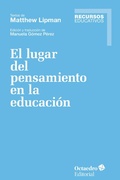Cover: El lugar del pensamiento en la educaci&oacute;n - Ediciones Octaedro