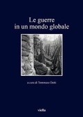 Cover: Le Guerre in Un Mondo Globale - Viella Editrice