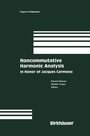 Cover: Noncommutative Harmonic Analysis - Birkhauser Boston Inc