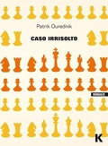 Cover: Caso irrisolto - Vie;Keller