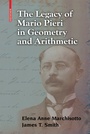 Cover: The Legacy of Mario Pieri in Geometry and Arithmetic - Birkh&auml;user