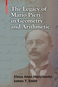 Abbildung von: The Legacy of Mario Pieri in Geometry and Arithmetic - Birkhäuser