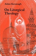 Cover: On Liturgical Theology - Liturgical Press