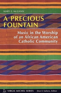 Abbildung von: A Precious Fountain - LITURGICAL PRESS