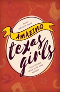 Cover: Amazing Texas Girls - Lone Star Books