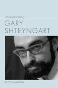 Cover: Understanding Gary Shteyngart - University of South Carolina Press