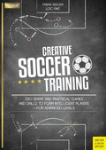 Cover: Creative Soccer Training - Meyer & Meyer Sport (UK) Ltd.
