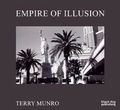 Cover: Empire of Illusion - Black Dog Publishing Ltd