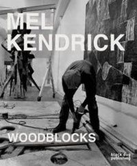 Enlarge image Cover: Mel Kendrick - Black Dog Publishing Ltd