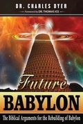 Cover: Future Babylon - Dispensational Publishing House