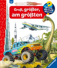 Abbildung von: Wieso? Weshalb? Warum? Sonderband - Groß, größer, am größten (Riesenbuch) - Ravensburger