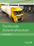 Cover: Fachkunde G&uuml;terkraftverkehr - TECVIA