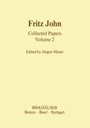 Cover: Fritz John Collected Papers - Birkhauser Boston Inc