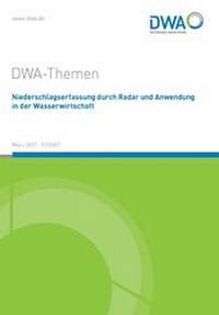 Abbildung von: Niederschlagserfassung durch Radar und Anwendung in der Wasserwirtschaft - Deutsche Vereinigung für Wasserwirtschaft, Abwasser und Abfall