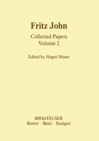 Enlarge image Cover: Fritz John Collected Papers - Springer-Verlag New York Inc.