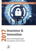 Cover: Insurance & Innovation 2017 - VVW Verlag Versicherungswirtschaft