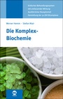 Cover: Die Komplex-Biochemie - mgo fachverlage
