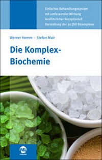 Enlarge image Cover: Die Komplex-Biochemie - mgo fachverlage