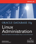 Cover: Oracle Database 10g Linux Administration - Osborne/McGraw-Hill