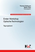 Cover: Erster Workshop Optische Technologien - TEWISS