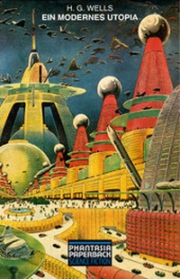 Enlarge image Cover: Ein modernes Utopia - Edition Phantasia