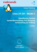 Cover: Linux LPI 201 - Modul 2 - ALGE Druck & Medienwerk