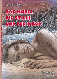 Enlarge image Cover: Das Model, die Stille und der Mord - Brighton Verlag GmbH