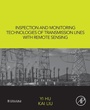 Bild: Inspection and Monitoring Technologies of Transmission Lines with Remote Sensing - Academic Press